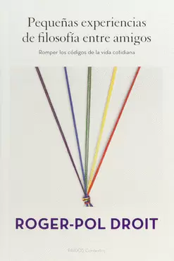 PEQUEÑAS EXPERIENCIAS DE FILOSOFÍA ENTRE AMIGOS