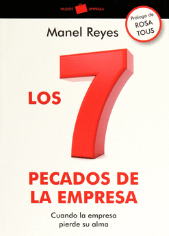 LOS SIETE PECADOS DE LA EMPRESA