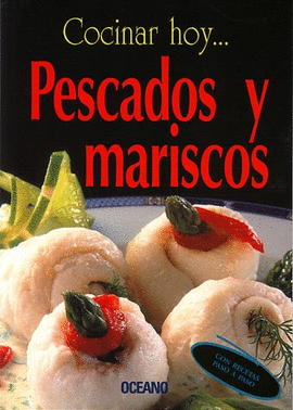 PESCADOS Y MARISCOS