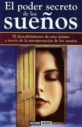 EL PODER SECRETO DE LOS SUEÑOS