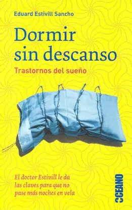 DORMIR SIN DESCANSO  NUEVA EDICION