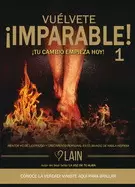 ¡VUELVETE IMPARABLE!