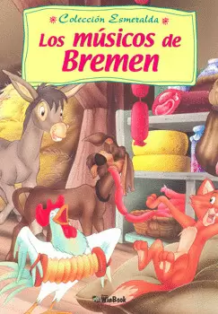 LOS MUSICOS DE BREMEN