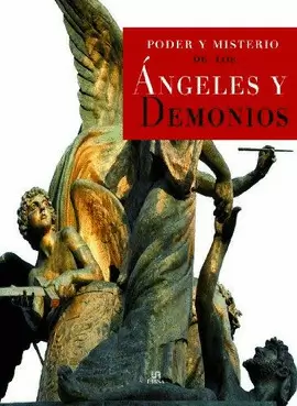 PODER Y MISTERIO DE ANGELES Y DEMONIOS