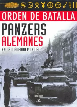 ORDEN DE BATALLA PANZERS ALEMANES EN LA 2 GUERRA MUNDIAL
