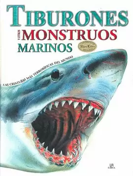 TIBURONES Y OTROS MONSTRUOS MARINOS