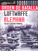 ORDEN DE BATALLA LUFTWAFFE ALEMANA EN LA 2 GUERRA MUNDIAL