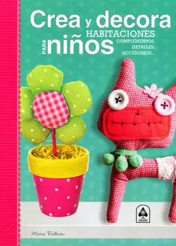 CREA Y DECORA HABITACIONES PARA NIÑOS