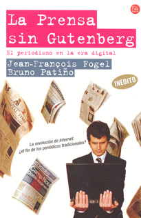 PRENSA SIN GUTENBERG LA