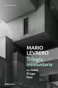 TRILOGÍA INVOLUNTARIA