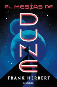 EL MESIAS DE DUNE ( NACIDOS DE LA BRUMA-MISTBORN [EDICIÓN ILUSTRADA] 5 )