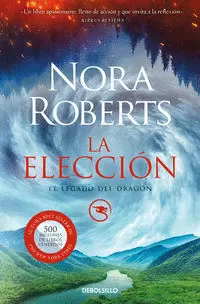 LA ELECCIÓN ( EL LEGADO DEL DRAGÓN 3 )