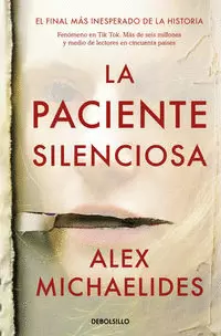 LA PACIENTE SILENCIOSA (CAMPAÑA EDICIÓN LIMITADA)