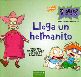 LLEGA UN HERMANITO