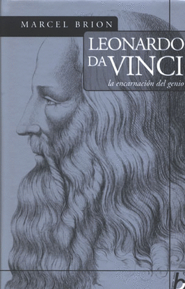 LEONARDO DAVINCI LA ENCARNACION DEL GENIO