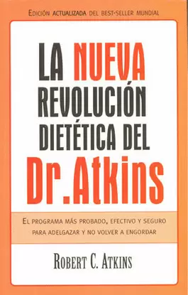 NUEVA REVOLUCION DIETETICA DEL DOCTOR ATKINS, LA