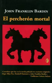 PERCHERON MORTAL, EL