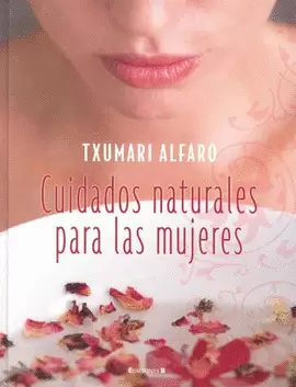 CUIDADOS NATURALES PARA LAS MUJERES