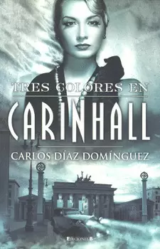 TRES COLORES EN CARINHALL