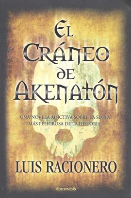 EL CRANEO DE AKENATON