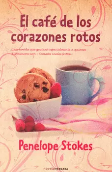 EL CAFE DE LOS CORAZONES ROTOS