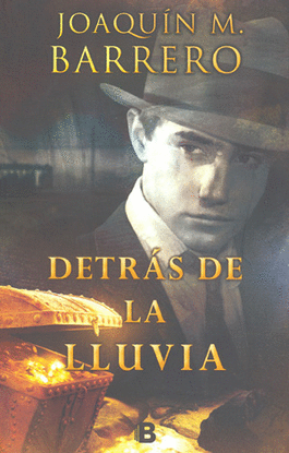DETRAS DE LA LLUVIA