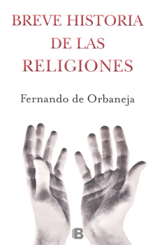 BREVE HISTORIA DE LAS RELIGIONES