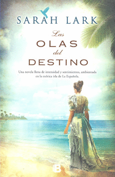 LAS OLAS DEL DESTINO