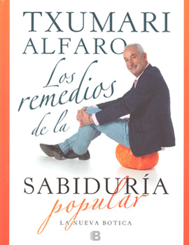 LOS REMEDIOS DE LA SABIDURÍA POPULAR