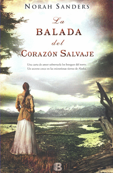 LA BALADA DEL CORAZÓN SALVAJE