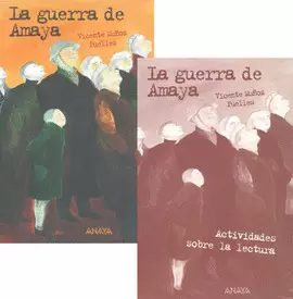 LA GUERRA DE AMAYA C/CUADERNILLO DE ACTIVIDADES
