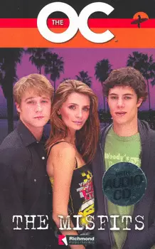 THE OC THE MISFITS