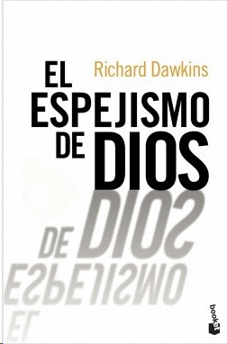 EL ESPEJISMO DE DIOS