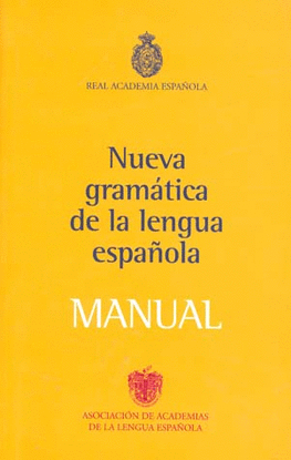 NUEVA GRAMATICA DE LA LENGUA ESPAÑOLA