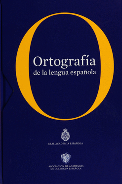 ORTOGRAFIA DE LA LENGUA ESPAÑOLA (NUEVA EDICION)
