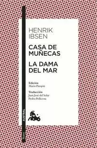 CASA DE MUÑECAS / LA DAMA DEL MAR