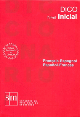 DICCIONARIO DICO INICIAL ESPAÑOL-FRANCES