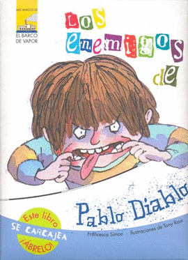 LOS ENEMIGOS DE PABLO DIABLO