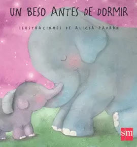 UN BESO ANTES DE DORMIR