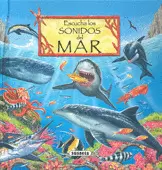 ESCUCHA LOS SONIDOS DEL MAR