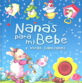 NANAS PARA MI BEBÉ Y OTRAS CANCIONES