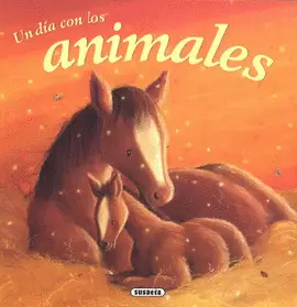 UN DIA CON LOS ANIMALES