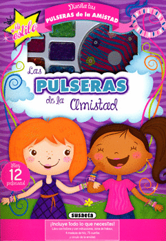 LAS PULSERAS DE LA AMISTAD