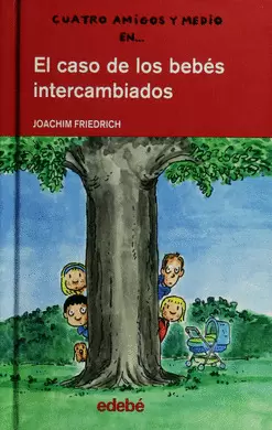 EL CASO DE LOS BEBÉS INTERCAMBIADOS