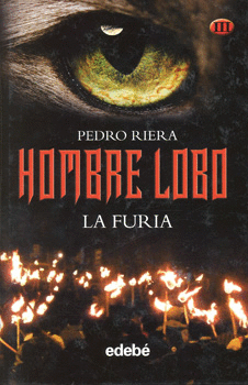 HOMBRE LOBO 3 LA FURIA