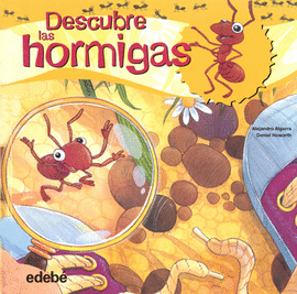 DESCUBRE LAS HORMIGAS