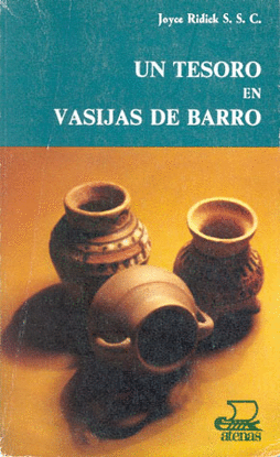 UN TESORO EN VASIJAS DE BARRO