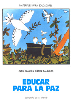 EDUCAR PARA LA PAZ