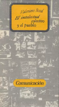 EL INTELECTUAL COLECTIVO Y EL PUEBLO