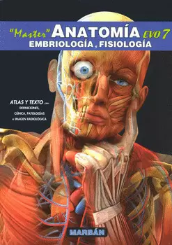 MASTER ANATOMÍA EVO 7 EMBRIOLOGÍA Y FISIOLOGÍA